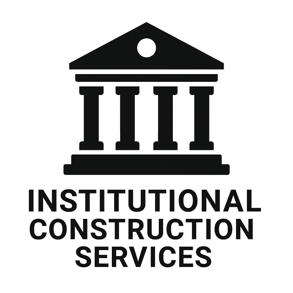 Institutional Construction Services