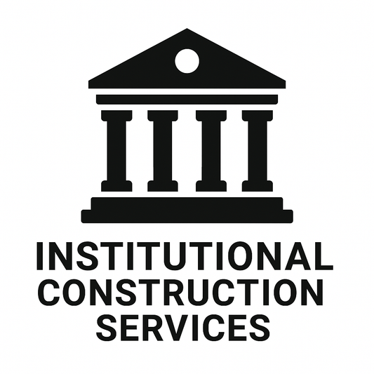 Institutional Construction Services